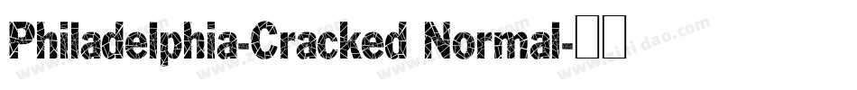 Philadelphia-Cracked Normal字体转换